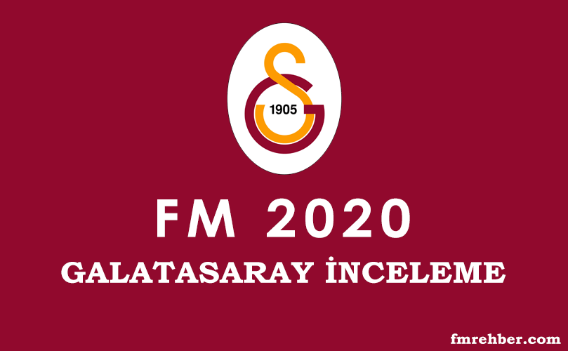 fm 2020 galatasaray