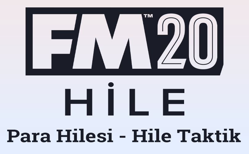 fm 2020 hile