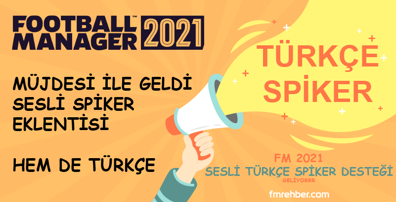fm 2021 türkçe spiker