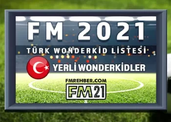 fm 2021 türk wonderkids