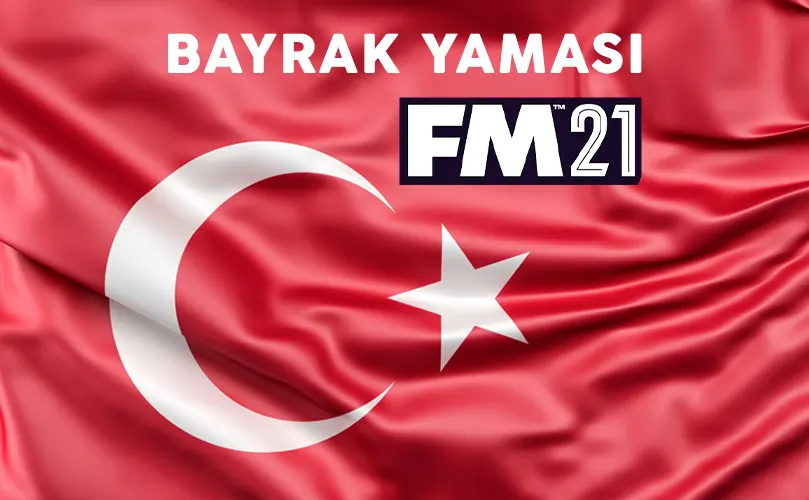 FM 21 bayrak yaması