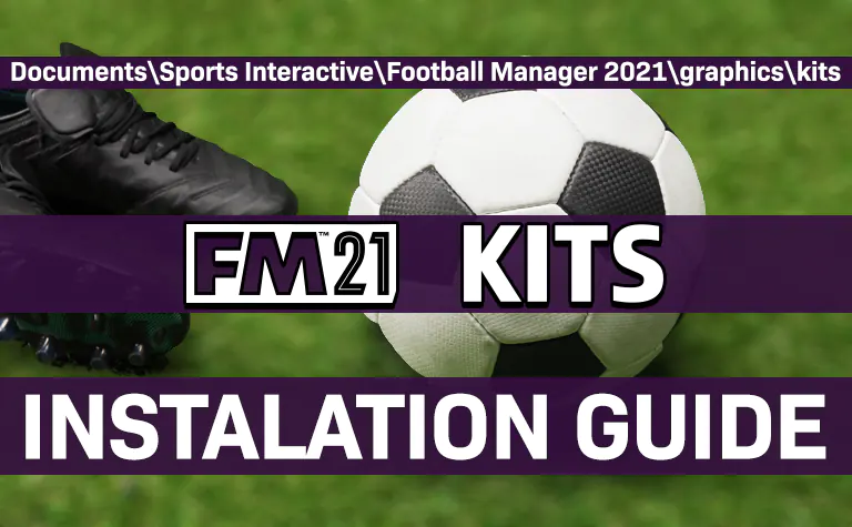 fm 21 kits installation