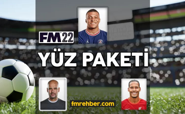 fm 22 yüz paketi