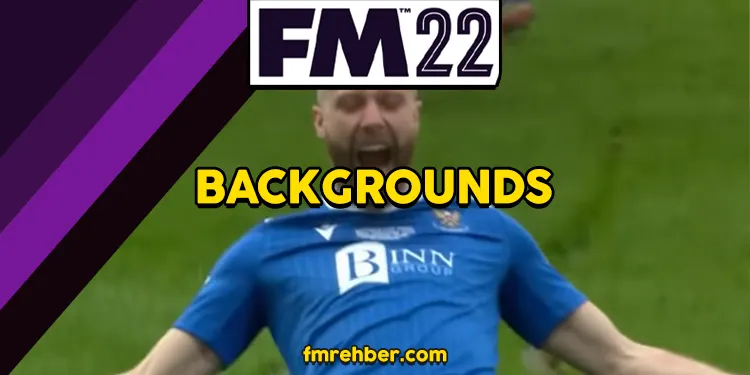 fm22 backgrounds