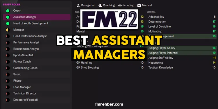 fm22 best assistant managers