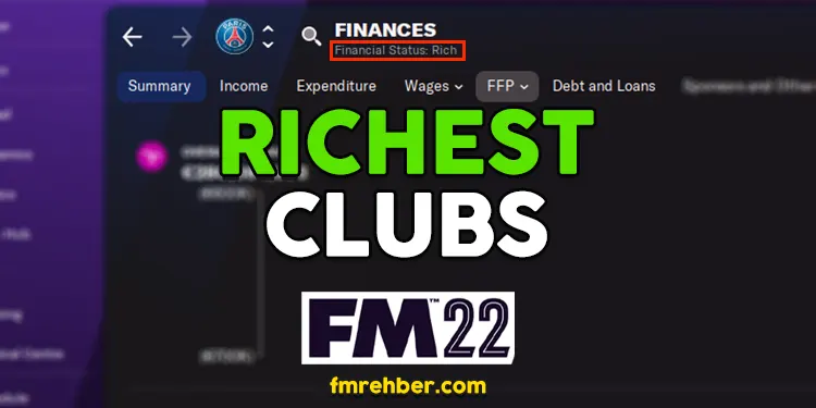 fm22 richest clubs