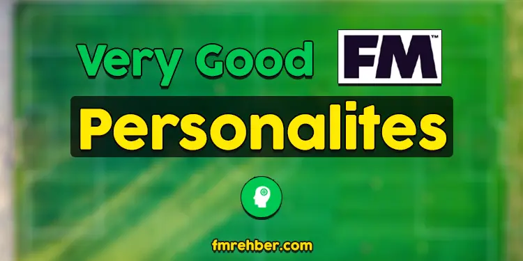 fm best personalities
