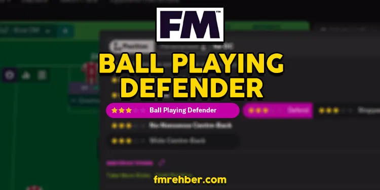 fm ball playing defender